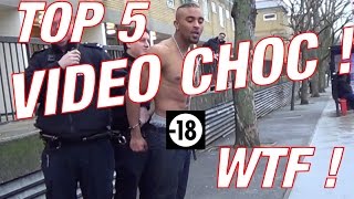 TOP 5 VIDEO CHOC, INSOLITE, WTF !