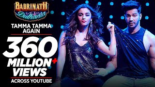 Tamma Tamma Again | Varun , Alia | Bappi L, Anuradha P | Tanishk, Badshah |  "Badrinath Ki Dulhania"