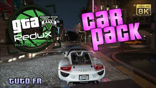 GTA V 2020 : INSTALLER LE MOD REDUX CAR PACK | SHOWCASE 8K/10K | TUTO 100% FONCTIONNEL !