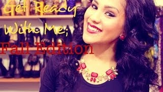 Get Ready With Me: Fall Edition