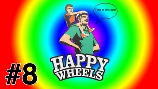 HAPPY WHEELS - PART 8 - "TIMMY DRIVES DRUNK"