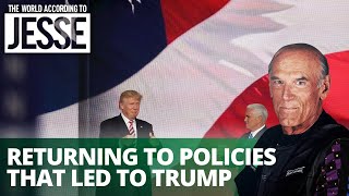 Returning to the policies that gave rise to Trump