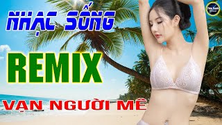 Chuyện người đan áo - LK nhạc sống remix gái quê - Người mẫu 2k2 xinh lung linh .