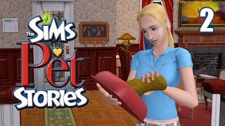 The Sims Pet Stories || 2 || Hope Springs Eternal (Gameplay Walkthrough)
