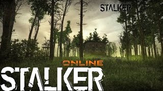 Stalker Online (Сталкер Онлайн) - Живем дальше. [1]