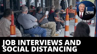 Employment Conundrum: Socially-Distant Hiring