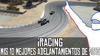 iRacing || Mis 10 mejores adelantamientos de 2015