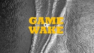 GAME OF WAKE 2018