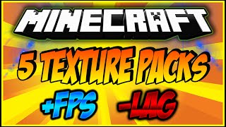 MÁS FPS Y MENOS LAG CON ESTOS 5 TEXTURE PACKS MINECRAFT 1.10
