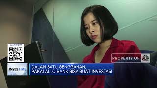 Dalam Satu Genggaman, Pakai Allo Bank Bisa Buat Investasi