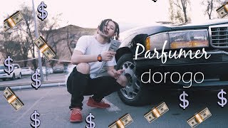 Parfumer - Dorogo