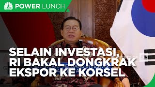 Perjanjian IK-CEPA Dikebut, Dongkrak Ekspor RI ke Korsel