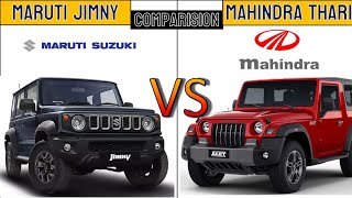 2023 Maruti Suzuki Jimny vs Mahindra Thar Engine, Features & Specification Comparison