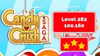 Candy Crush Saga Level 282 - No Boosters
