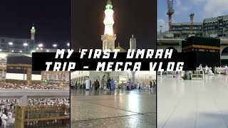 My First Umrah - Makkah Vlog | Sharjah Dubai Umrah Trip