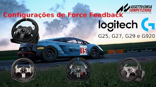 ? Assetto Corsa Competizione - Configurações de Force Feedback Logitech G25, G27, G29 e G920