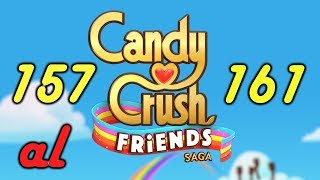 Candy Crush Friends Saga level 157-161