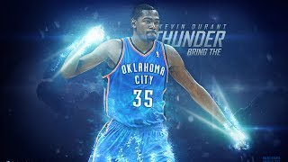 NBA Mix - Kevin Durant - Hard work beats talent!