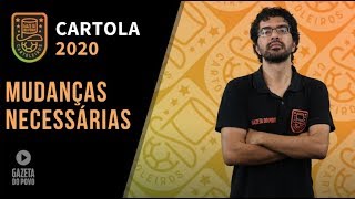 5 MUDANÇAS QUE O CARTOLA PRECISA FAZER EM 2020!