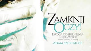 Zamknij oczy [#08] Przejrzyj swoje życie