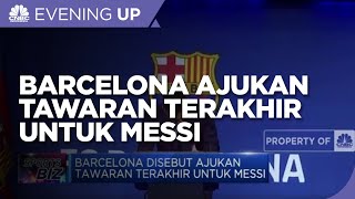 Barcelona Disebut Ajukan Tawaran Terakhir Untuk Messi
