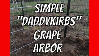 How to Build a Grape Arbor at AldermanFarms | Thanks to DaddyKirbs!