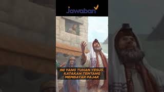 INI YANG TUHAN YESUS KATAKAN TENTANG MEMBAYAR PAJAK | #faktaalkitab shorts