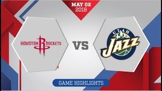 Utah Jazz vs Houston Rockets Game 2: May 2, 2018