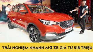 Trải nghiệm nhanh xe MG ZS 2020 có giá từ 518tr, cùng phân khúc Hyundai Kona, Honda HRV, Eco Sport