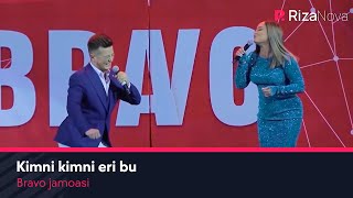 Bravo jamoasi - Kimni kimni eri bu