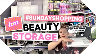 Sunday Shopping / B&M Beauty Storage