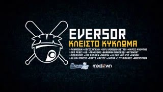 Eversor x 12ος Πίθηκος - Αντέχω Λίγο Ακόμα