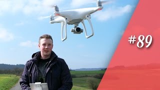 Dji Phantom 4 , erster Flug + Video !!! (Teil 3/4)  // deutsch // in FHD // #89
