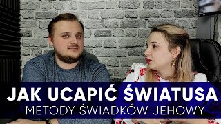 Jak ucapić światusa? czyli "tajne" metody świadków Jehowy #132 Shorty v12