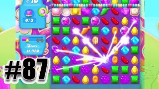 Candy Crush Soda Saga Level 87 | Complete Level No Booster