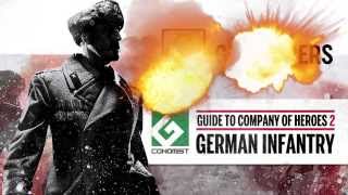 Guide to Company of Heroes 2 - German Infantry (Gconomist)