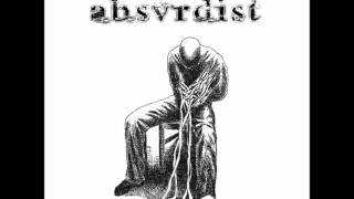 Absurdist - Delusion