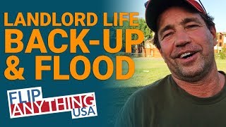 Landlord Life - Major Back-Up & Flooding - Investing, Real Estate