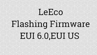 Making The USB Drive Ready For Flashing LeEco X4 Super TV