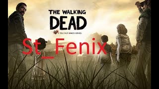 (СТРИМ) The Walking Dead: The Game (сезон 1) - часть 4: 400 ДНЕЙ