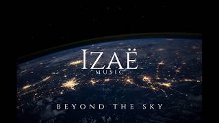 BEYOND THE SKY - Izaë Music (Space Track)