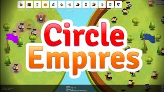 играем в Circle Empires#1
