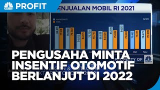 Pengusaha Minta Insentif Otomotif Berlanjut di 2022