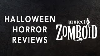Project Zomboid Review | Halloween Horror