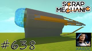 Scrap Mechanic - Xaroc baut - Uboot aus Subnautica Teil 3 #638 ? deutsch / german