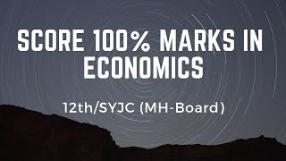 SYJC (MH-Board): Score 100% in ECONOMICS