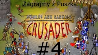 Swords and Sandals Crusader Chapter 4