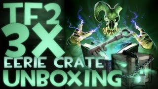 TF2 - Triple Eerie Crate Uncrating (Haunted Voodoo Juju, Plutonidome, Exorcizor)
