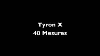 Tyron X - 48 Mesures #