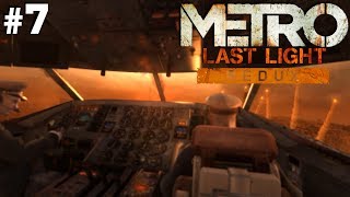 Как же красиво на поверхности! (Отголоски) #7 [Metro 2033: Last Light]